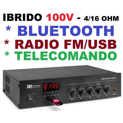 AMPLIFICATORE 100V IBRIDO 4-16 OHM FILODIFFUSIONE LINEA BLUETOOTH + RADIO + USB - 1